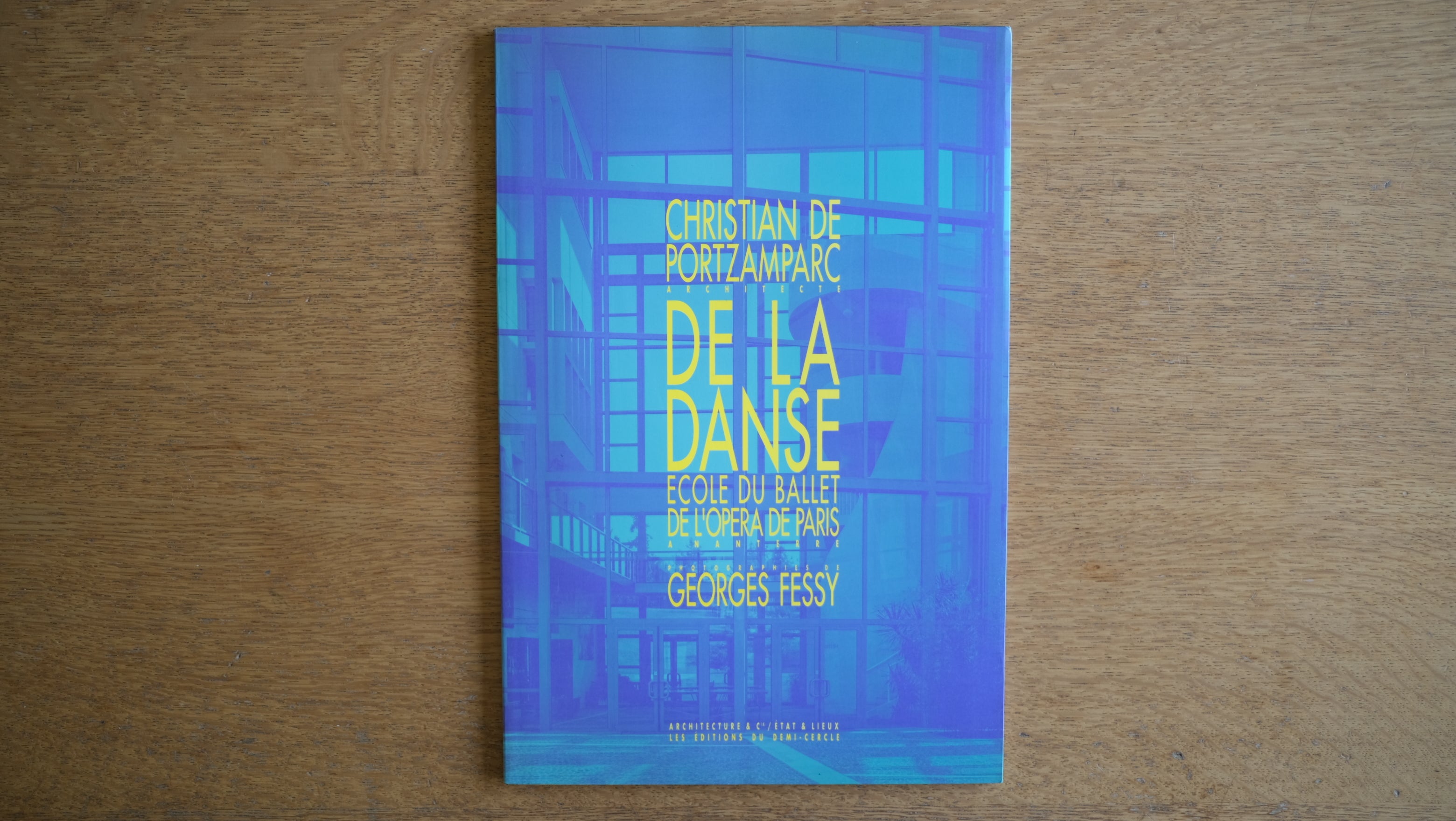 【希少誌】Christian de Portzamparc:パリ・オペラ座バレエ学校 ガラスと光が舞う、舞踊のための建築詩