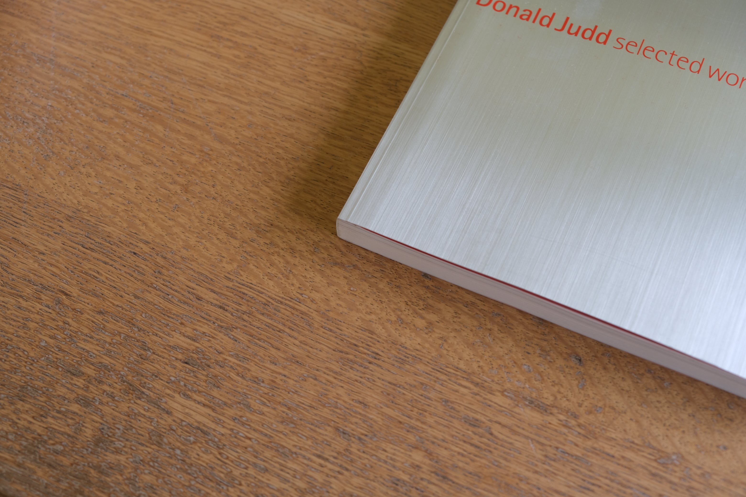 ドナルド・ジャッド 1960-1991 Donald Judd selected works 1960-1991 彫刻家 ミニマル・アート