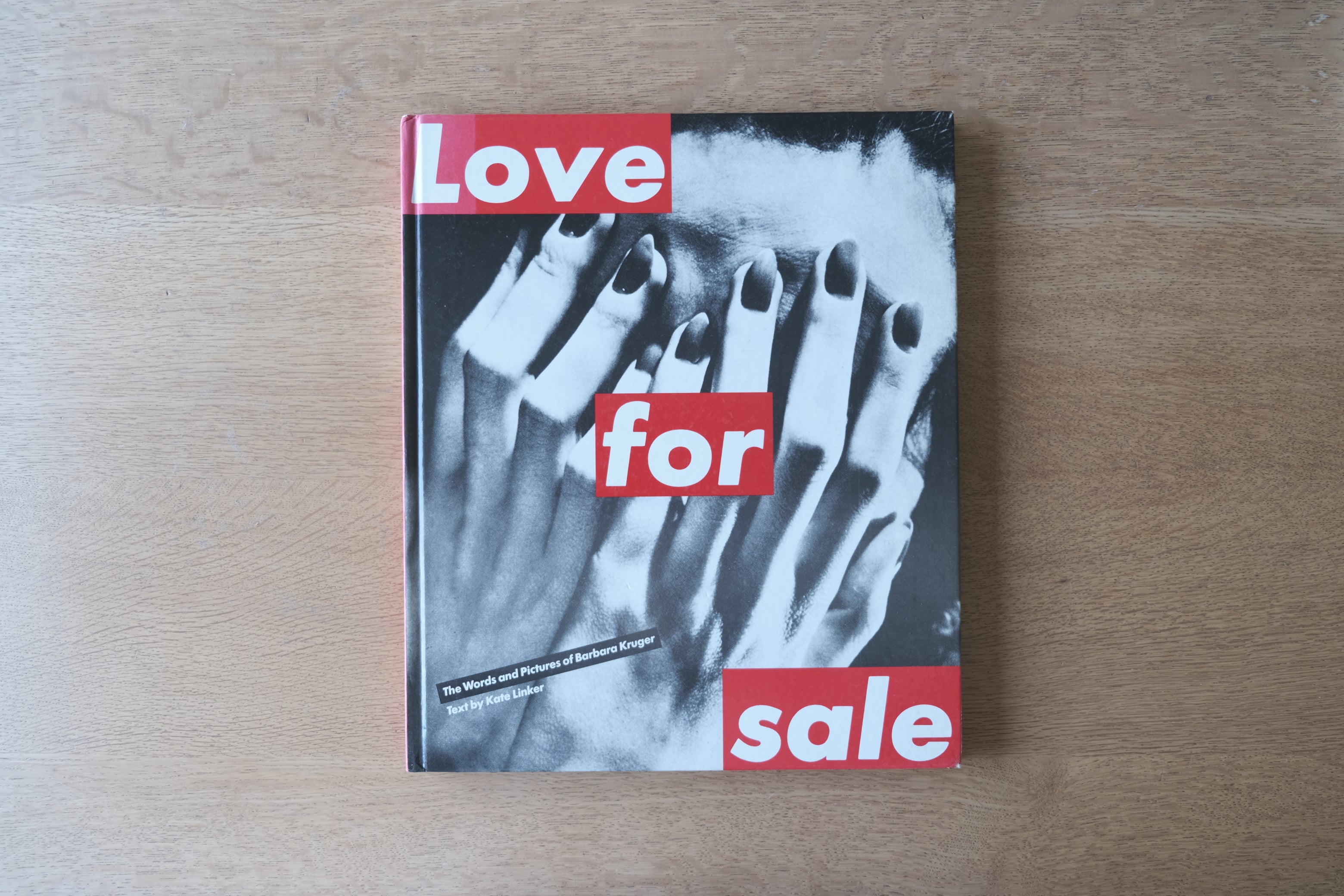 Barbara Kruger: Love for Sale|バーバラ・クルーガー作品集 英語版 1990年