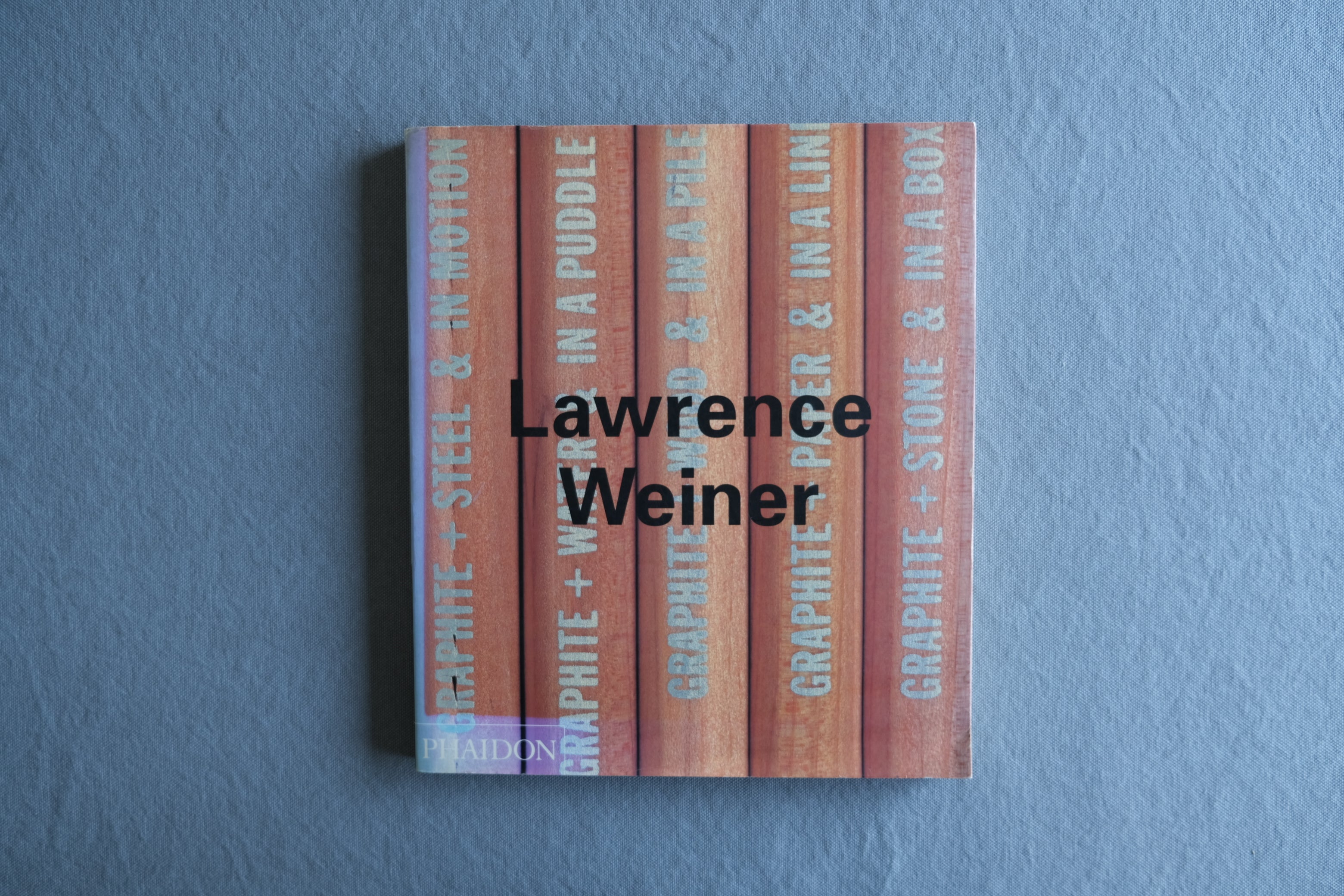 Lawrence Weiner|ローレンス・ウェイナー作品集 Phaidon Contemporary Artists 1998年