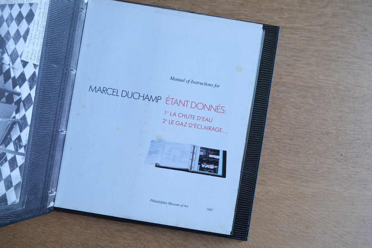 マルセル・デュシャン|遺作 Étant donnés 制作マニュアル|Manual of Instructions for Étant Donnés 1987