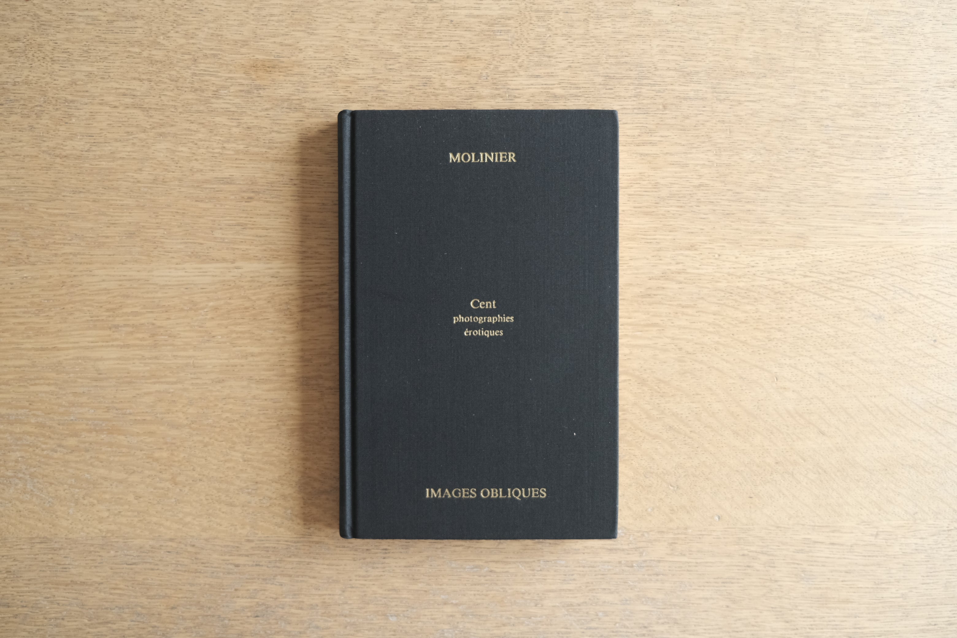 Pierre Molinier|Cent photographies érotiques(1979, Images Obliques)