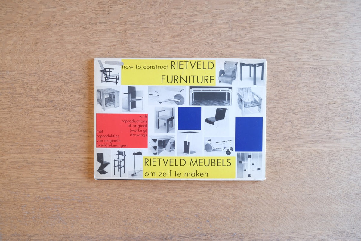 How to Construct Rietveld Furniture（リートフェルト 家具組立図面集 