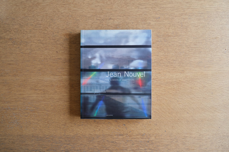 Jean Nouvel The Elements of Architecture (Universe Architecture Series) ジャン・ヌーヴェル 洋書