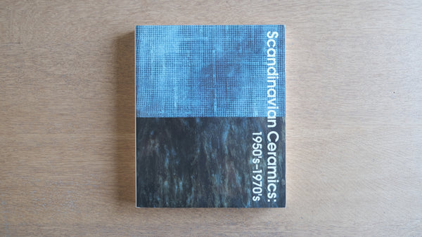 【絶版図録】モダニズムと民藝 北欧のやきもの 1950-1970 愛知県陶磁美術館 2014年 スカンジナビアン デンマーク