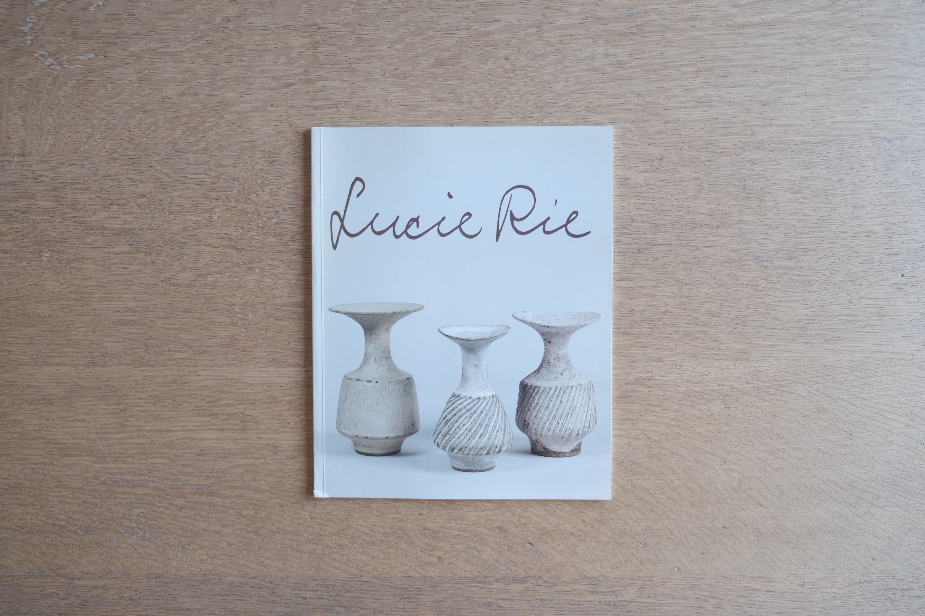 Lucie Rie｜Opening Exhibition Catalogue（Galerie Besson London 1988）