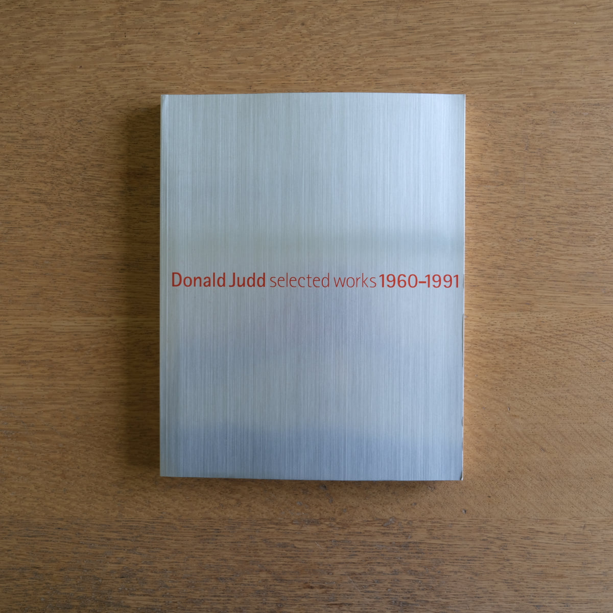 図録】Donald Judd Selected Works 1960–1991