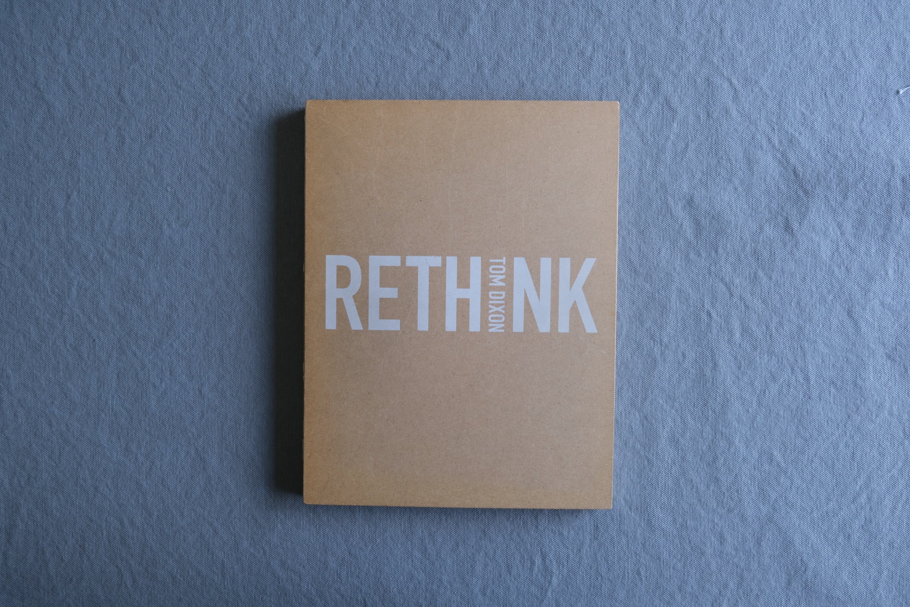 Tom Dixon: Rethink｜トム・ディクソン作品集 家具・照明・プロダクトデザイン