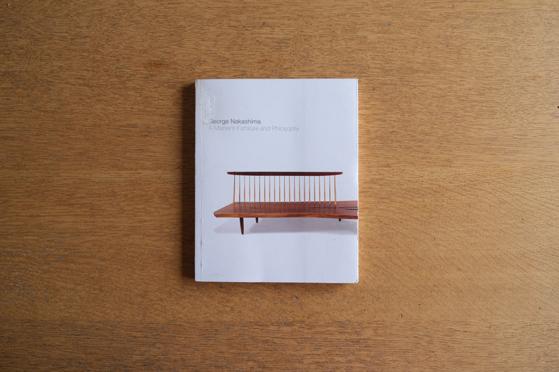 ［ミラナカシマ氏 サイン付き］George Nakashima A Master's Furniture and Philosophy ジョージ・ナカシマ
