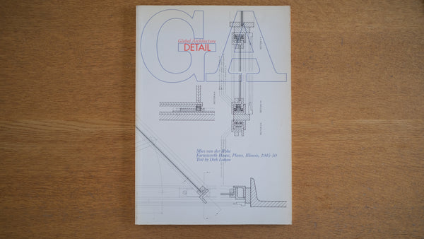 【絶版・希少号】GAディテール 1 ミース・ファン・デル・ローエ ファンズワース邸 1945-50