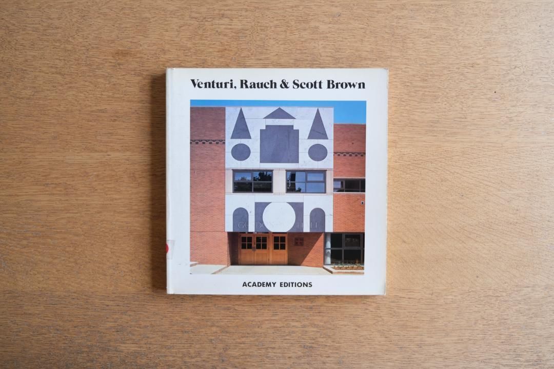 Venturi Rauch and Scott Brown｜ロバート・ヴェンチューリ事務所作品集 1959–1985（Gustavo Gili, 1986）