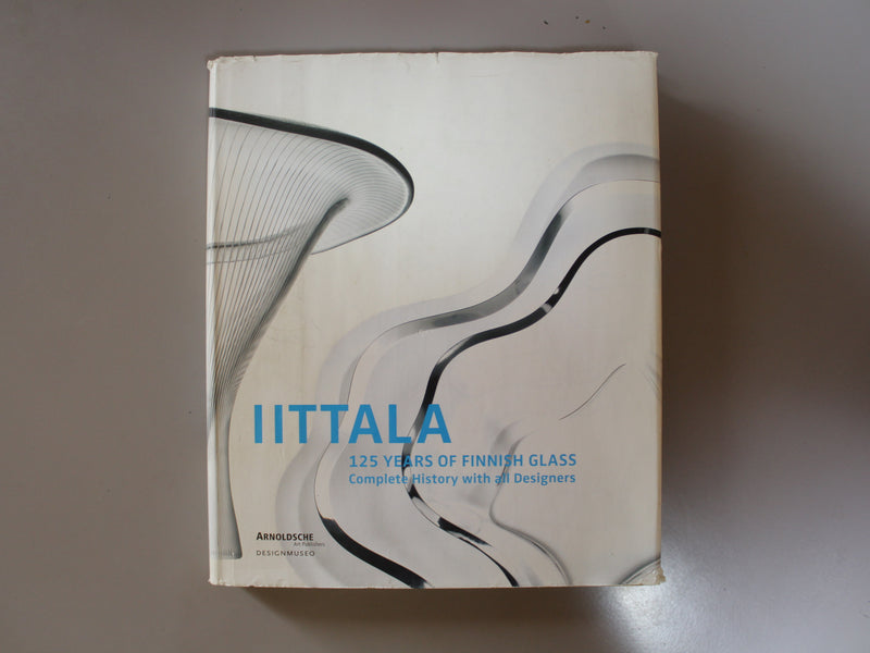 Iittala: 125 Years of Finnish Glass Complete History with all Designers