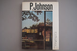 現代建築家シリーズ フィリップ・ジョンソン Philip Johnson